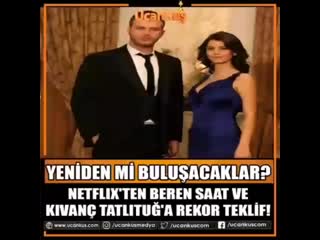 Kivanc tatlitug vs beren saat