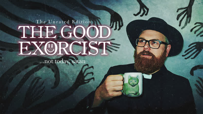 Отличный экзорцист (2018) the good exorcist