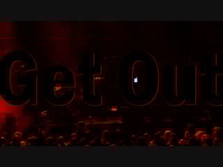 The one live in glav club get out