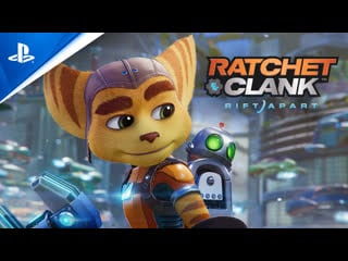 Ratchet & clank rift apart | анонсирующий ролик (субтитры) | ps5