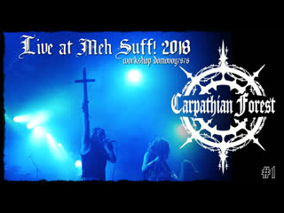 Carpathian forest live at meh suff! metal festival 2018 (pt 1)