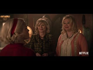 Chilling adventures of sabrina pt 4 | exclusive clip sabrina meets her new aunties | netflix