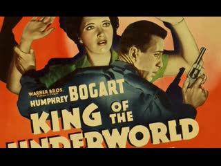 🎬 king of the underworld • 1939