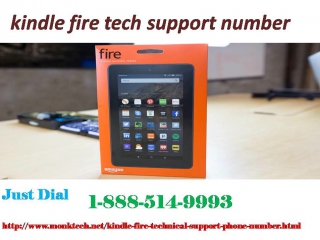 Which is the best way to get kindle fire customer service? @1 888 514 9993