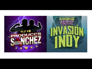 Producciones sanchez/invasion indy