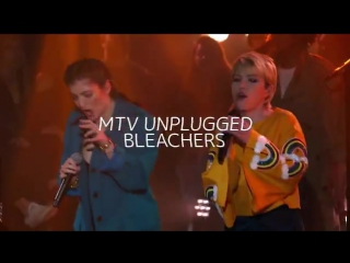 Mtv unpugged bleachers with lorde & carly rae jepsen