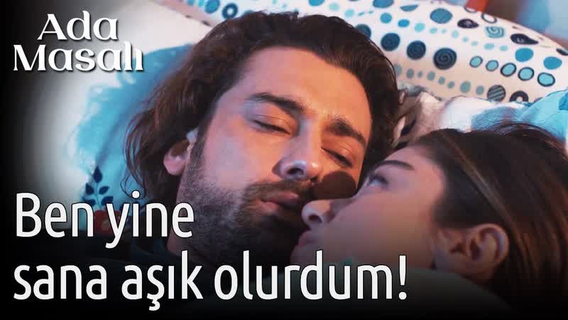 Ada masalı 22 bölüm ben yine sana aşık olurdum