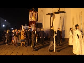 Крестный ход пасхальная ночная служба 2017