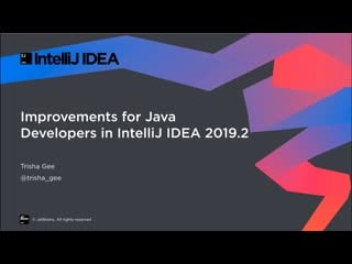 Improvements for java developers in intellij idea 2019 2