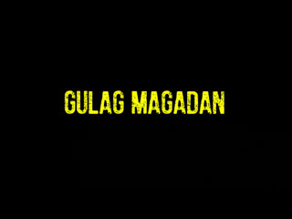 Gulag magadan trailer june 2019