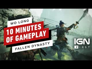 Wo long fallen dynasty 10 minutes of exclusive new gameplay | ign first