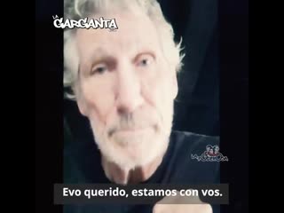 “evo, we are with you” dice roger waters a evo morales