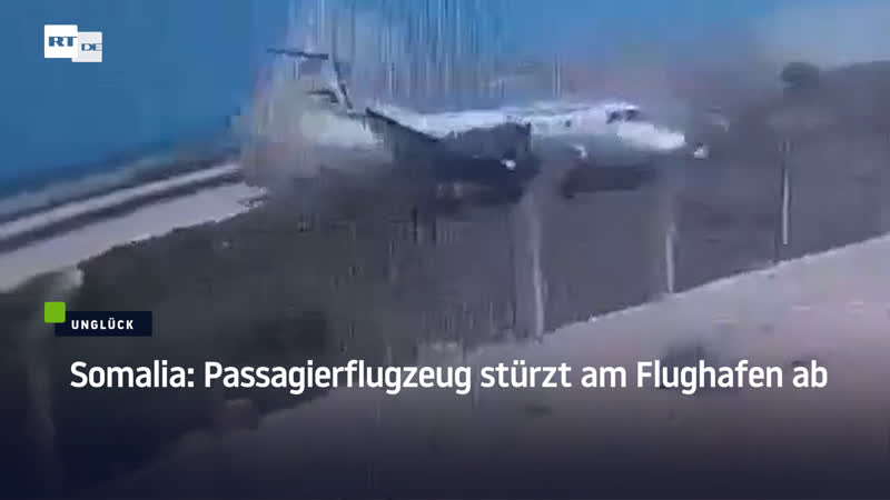 Somalia passagierflugzeug stürzt am flughafen ab