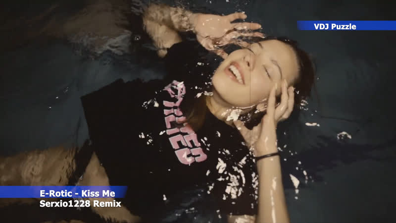 E rotic kiss me (serxio1228 remix) 2k19 ★vdj puzzle★
