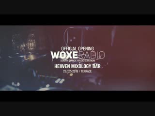 Woxe live session @ heaven 22 02