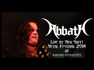 Abbath live at meh suff! metal festival 2018 (pt 1)