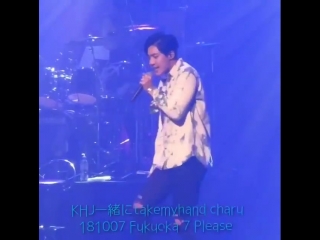 [2018 10 07] kim hyun joong "takemyhand "at fukuoka sun palace ~ please