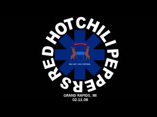 Red hot chili peppers grand rapids 2006 (clips)