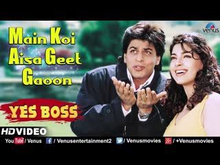Main koi aisa geet gaoon yes boss 1080p hd song