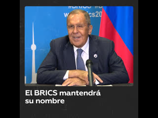 El brics no cambiará su nombre a pesar de los nuevos miembros