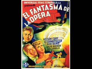 El fantasma de la ópera (spanish) (1943)