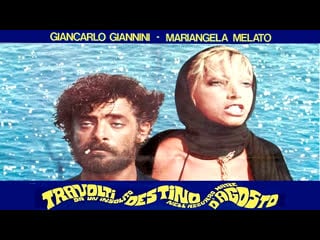 Travolti da un insolito destino nellazzurro mare dagosto (1974) 720p