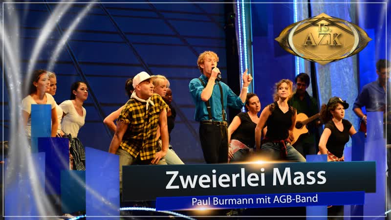 15 azk ♫ zweierlei mass ♫ – paul burmann mit agb band