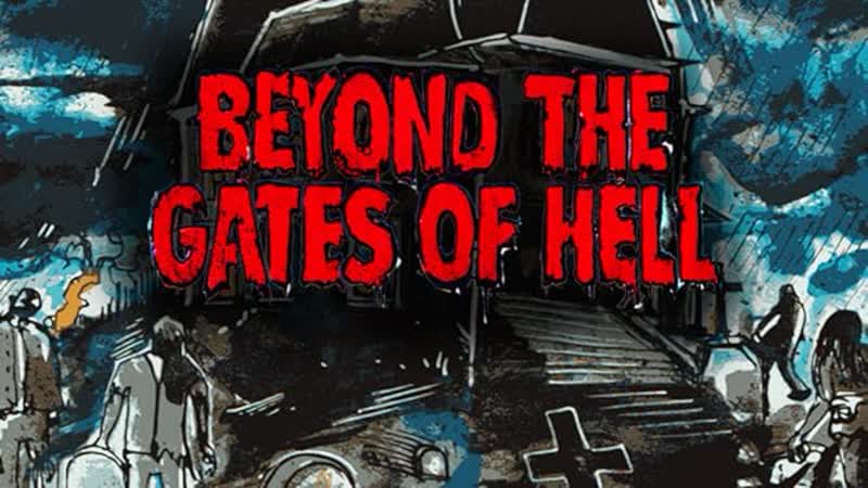 Hell porn video – За вратами ада (2022) beyond the gates of hell