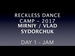 Mirniy / vlad sydorchuk day 1 jam rdc 2017