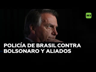 La policía de brasil lanza una operación contra bolsonaro y aliados por el intento de golpe a lula