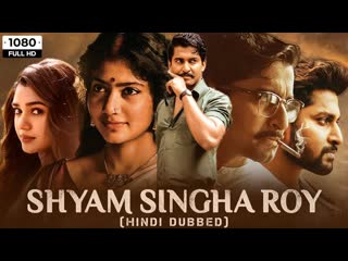 Shyam singha roy (2022) hindi dubbed full movie