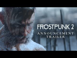 Frostpunk 2 announcement trailer