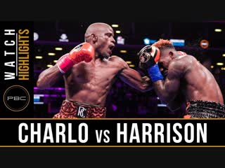 Charlo vs harrison [highlights]