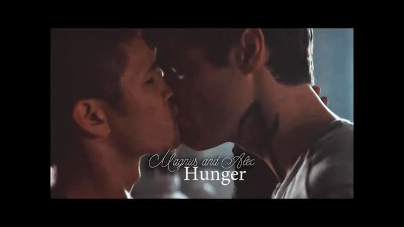 Magnus and alec ○ hunger ○ saraedits ϟ