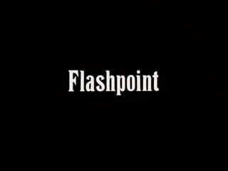 Вспышка / flashpoint 1984