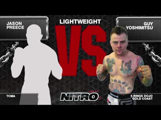 Nitro 10 jason preece v guy yoshimitsu lightweight 3 x 5 min