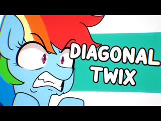 Diagonal twix l mlp parody animation