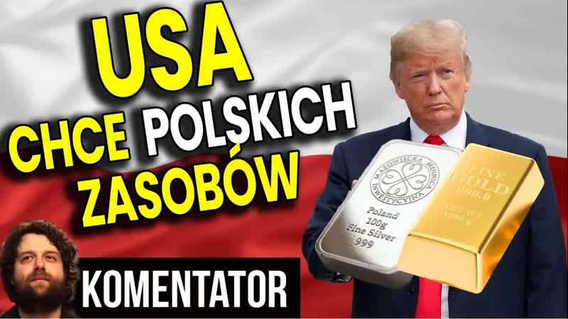 Oficjalnie usa chce polskich surowców analiza komentator pieniądze trump pis pl