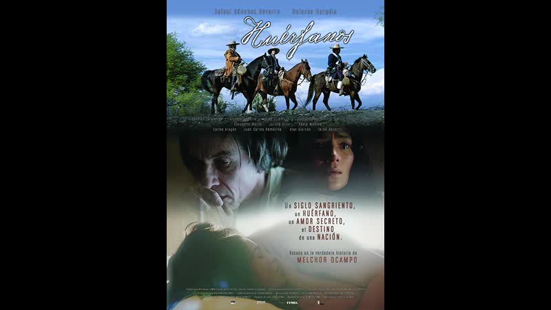 Сироты huérfanos (2014) мексика