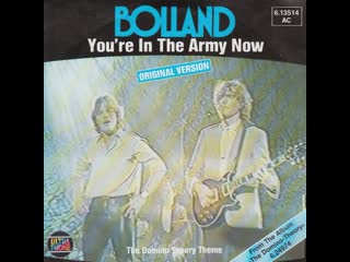 Bolland & bolland you're in the army now (1981 remastered,1080)