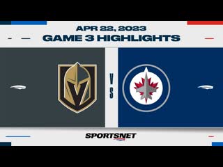 Nhl game 3 highlights golden knights vs jets april 22, 2023