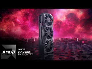 Introducing amd radeon™ rx 7900 xtx