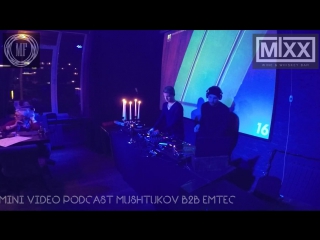 Mini videopodcast minimalfriends presents in pubmixx новогодняя разминка mushtukov b2b emtec