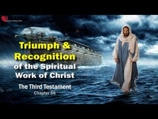 Triumph recognition of christs spiritual work jesus explains ❤️ the third testament chapter 56