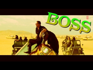 Boss title song feat meet bros anjjan akshay kumar honey singh ( )