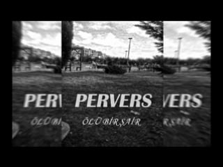 Pervers ölü bir şair ( 180 x 320 ) 3gp