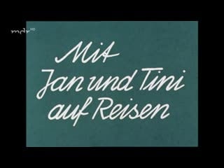 Mit jan und tini auf reisen (ddr, 1988)