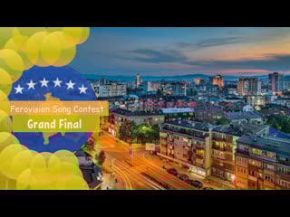 Ferovision song contest 13 grand final live from pristina