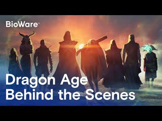 The next dragon age™ behind the scenes at bioware