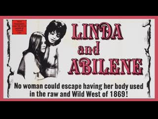 Linda and abilene / линда и эбилин (сша 1969г )